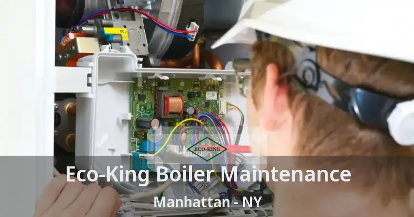 Eco‑King Boiler Maintenance Manhattan - NY