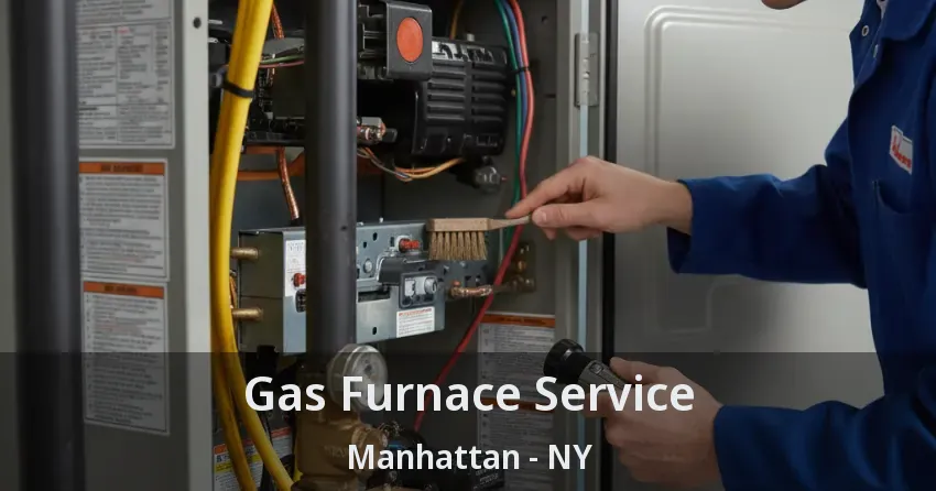 Gas Furnace Service Manhattan - NY