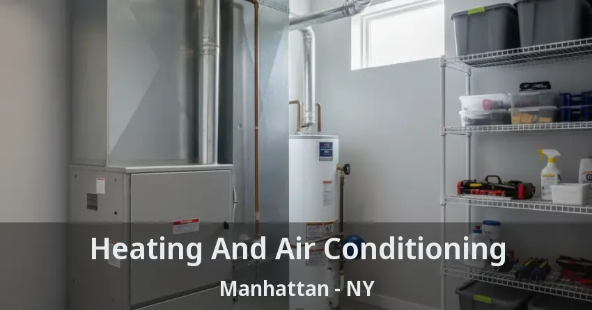 Heating And Air Conditioning Manhattan - NY