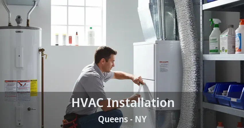 HVAC Installation Queens - NY
