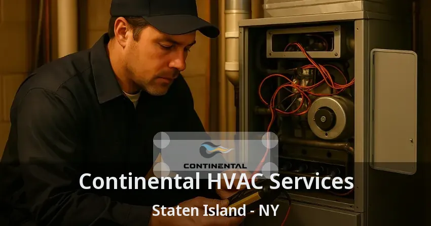 Continental HVAC Services Staten Island - NY