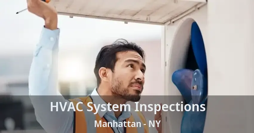 HVAC System Inspections Manhattan - NY