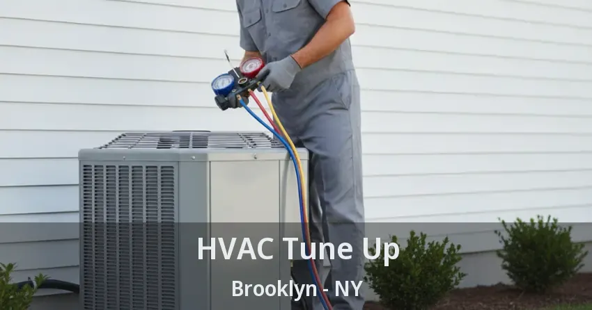 HVAC Tune Up Brooklyn - NY